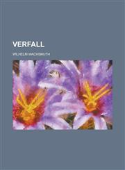 Verfall,1236551109,9781236551108