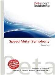 Speed Metal Symphony,6137502155,9786137502150