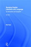 Studying English Literature and Language An Introduction and Companion,0415498767,9780415498760