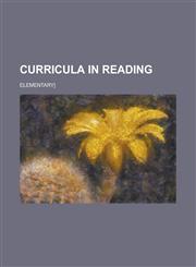 Curricula in Reading; Elementary],1151439320,9781151439321