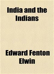 India and the Indians,1152335103,9781152335103