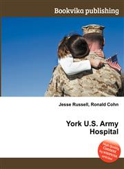 York U.S. Army Hospital,5511579831,9785511579832