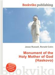Monument of the Holy Mother of God (Haskovo),5511450804,9785511450803