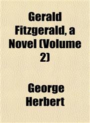 Gerald Fitzgerald, a Novel (Volume 2),1152265652,9781152265653