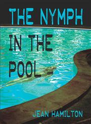 The Nymph in the Pool,1424102375,9781424102372