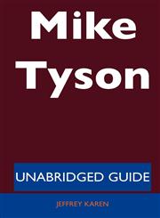Mike Tyson - Unabridged Guide,148619821X,9781486198214