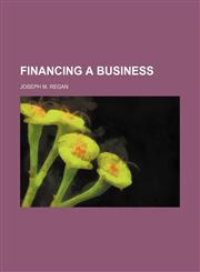 Financing a business,1154917444,9781154917444