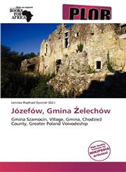 Józefów, Gmina Żelechów,6139169526,9786139169528