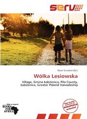 Wólka Lesiowska,6137876039,9786137876039