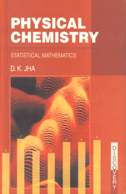 Physical Chemistry Statistical Mathematics 1st Published,8183564453,9788183564458