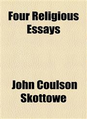 Four Religious Essays,1154470253,9781154470253