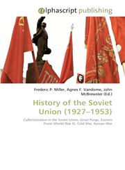 History of the Soviet Union (1927-1953),6130079125,9786130079123
