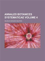 Annales botanices systematicae Volume 4,0217561810,9780217561815