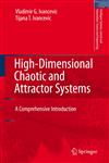 High-Dimensional Chaotic and Attractor Systems A Comprehensive Introduction 1st Edition,1402054556,9781402054556