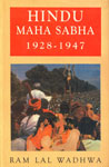 Hindu Maha Sabha, 1928-1947 1st Edition,817487125X,9788174871251