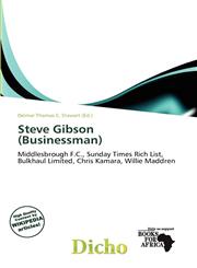 Steve Gibson (Businessman),6200642672,9786200642677