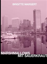 Marshmallows mit Sauerkraut,3842337094,9783842337091