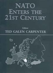 NATO Enters the 21st Century,0714650587,9780714650586