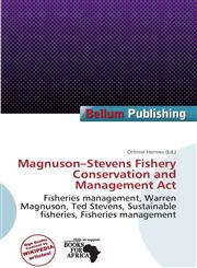 Magnuson-Stevens Fishery Conservation and Management Act,6138363221,9786138363224