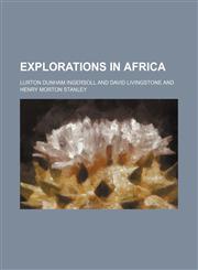 Explorations in Africa,1154700933,9781154700930