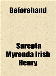 Beforehand,1150256389,9781150256387