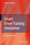 Smart Driver Training Simulation Save Money. Prevent.,3540770690,9783540770695