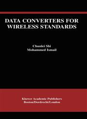 Data Converters for Wireless Standards,0792376234,9780792376231