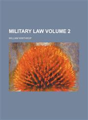 Military law Volume 2,1150574496,9781150574498