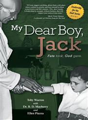 My Dear Boy, Jack - Fate Took, God Gave.,1460236955,9781460236956