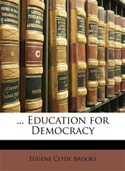 ... Education for Democracy,1147660905,9781147660906