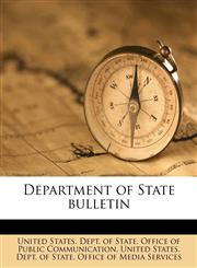 Department of State bulletin,1175895350,9781175895356