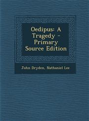 Oedipus A Tragedy - Primary Source Edition,1295294648,9781295294640