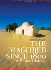 The Maghreb since 1800 A Short History,1849042012,9781849042017
