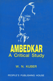 Ambedkar A Critical Study 3rd Reprint Edition,8170071321,9788170071327