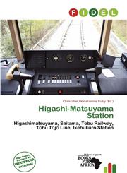 Higashi-Matsuyama Station,6137377512,9786137377512