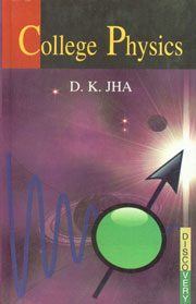College Physics 1st Published,8183564372,9788183564373