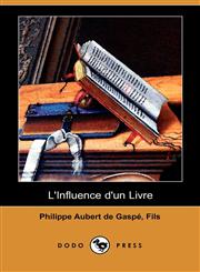 L'Influence D'Un Livre (Dodo Press),1409954323,9781409954323