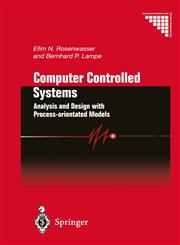 Computer Controlled Systems Analysis and Design with Process-orientated Models,1852333073,9781852333072