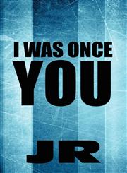 I Was Once You,1448998611,9781448998616