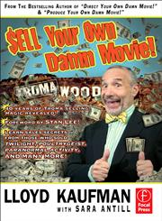 Sell Your Own Damn Movie!,0240815203,9780240815206