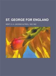 St. George for England,1236732758,9781236732750