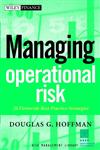 Managing Operational Risk 20 Firmwide Best Practice Strategies,0471412686,9780471412687