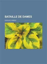 Bataille de Dames,1153591049,9781153591041