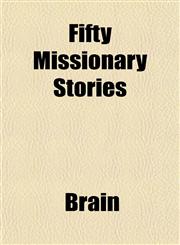 Fifty Missionary Stories,1152463616,9781152463615