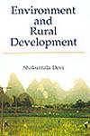 Environment and Rural Development 1st Edition,8176257044,9788176257046