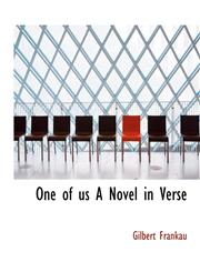 One of us A Novel in Verse,1140158635,9781140158639