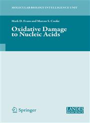 Oxidative Damage to Nucleic Acids 1st Edition,0387729739,9780387729732
