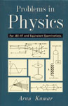 Problems in Physics For JEE-IIT and Equivalent Examinations Vol. 1,8126902450,9788126902453