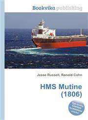 HMS Mutine (1806),5511601292,9785511601298