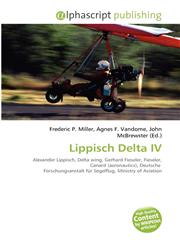 Lippisch Delta IV,6134250449,9786134250443